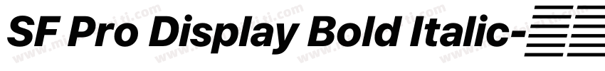 SF Pro Display Bold Italic字体转换